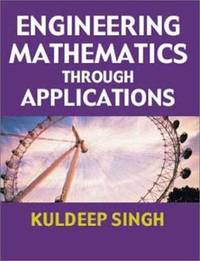 Engineering Mathematics Through Applications