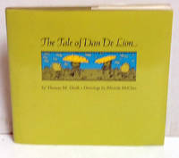 The Tale of Dan De Lion