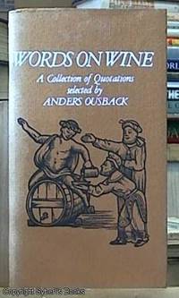 image of Words on Wine -- a collection of Quotations