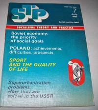 STP 7, July 1984: Soviet Monthly Digest (Socialism: Theory and Practice)