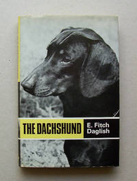 The Dachshund by Daglish, E. Fitch - 1968