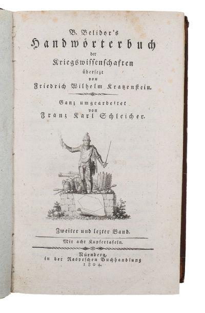 Handwörterbuch der Kriegswissenschaften übersetzt von Friedrich Wilhelm Kratzenstein. Ganz umgearbeitet von Franz Karl Schleicher. 2 vols. (photo 4)
