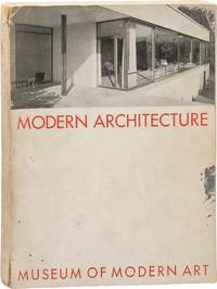 Modern Architecture: International Exhibition (First Edition)