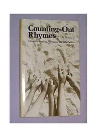 Counting-Out Rhymes: S Dictionary (Publications of the American Folklore Society)