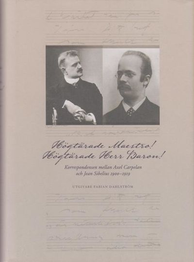 Högtärade Maestro! Högtärade Herr Baron!…