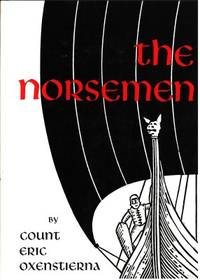 The Norsemen. Translated and edited by Catherine…