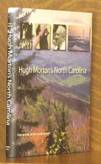 HUGH MORTON'S NORTH CAROLINA by Hugh Morton - First edition - 2003 - from Andre Strong Bookseller (SKU: 28227)