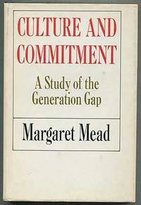 cover of Culture and Commitment: A Study of the Generation Gap