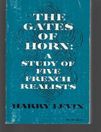 The Gates Of Horn: A Study Of Five French Realists