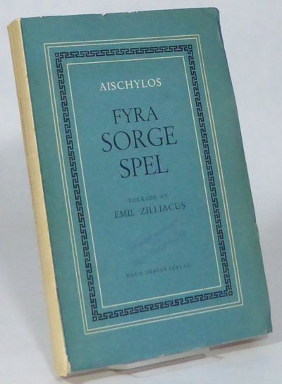 Fyra sorgespel: De skyddssökande / Perserna / De…