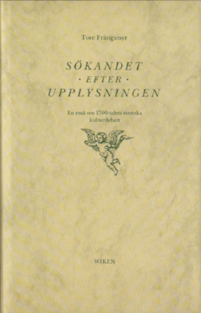 SÖKANDET EFTER UPPLYSNINGEN. En essä om…