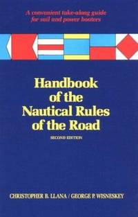 Handbook of the Nautical Rules of the Road