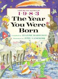 The Year You Were Born, 1983