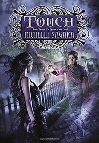 Touch (Queen of the Dead, 2)