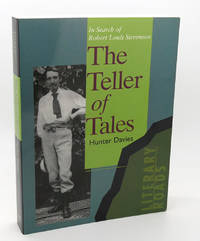 THE TELLER OF TALES In Search of Robert Louis Stevenson