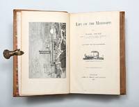 Life on the Mississippi. by TWAIN, Mark - 1883