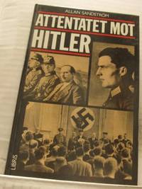 Attentatet mot Hitler.