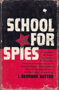 image of School For Spies. The ABC of How Russia's Secret Service Operates