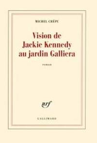 Vision de Jackie Kennedy au jardin Galliera (French Edition)