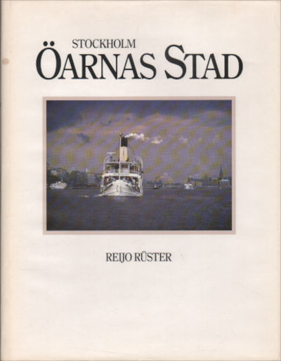 STOCKHOLM, ÖARNAS STAD.