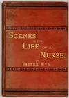SCENES In The LIFE Of A NURSE