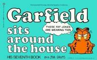 Garfield Sits Around the House