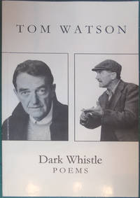 Dark whistle: Poems