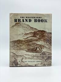 The Westerners Brand Book: Los Angeles Corral [Book 5] by LOS ANGELES WESTERNERS - 1953