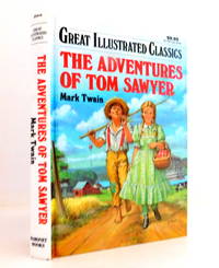 The Adventures of Tom Sawyer (Great Illustrated Claccics Series) by TWAIN, MARK - 1989