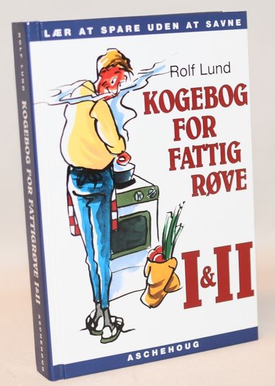 Kogebog for fattigrøve I & II.