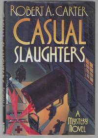 Casual Slaughters (Signed First Edition)