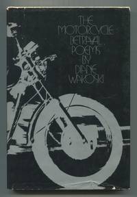 The Motorcycle Betrayal Poems