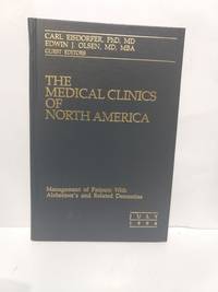 cover of Medical Clinics of North America Vol 78 No 4 July 1994 Management of Patients with Alzheimers and Re