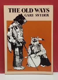 The Old Ways: Six Essays
