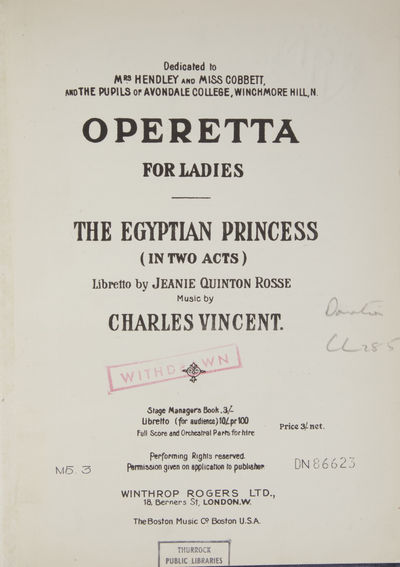 The Egyptian Princess (in Two Acts) Libretto by Jeanie Quinton Rosse. [Piano-vocal score]