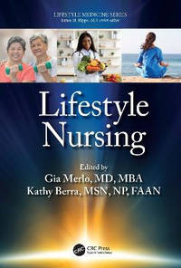 Lifestyle Nursing Principles and Practice