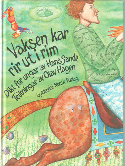 Vaksen kar rir ut i rim.. Dikt for ungar.