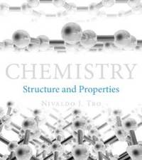 Chemistry: Structure and Properties Plus MasteringChemistry with eText -- Access Card Package (New Chemistry Titles from Niva Tro) by Nivaldo J. Tro - 2014-07-02