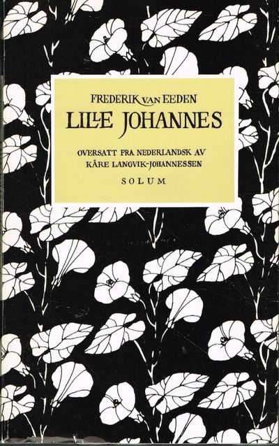 Lille Johannes. Oversettelse og forord ved Kåre…
