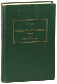 History of Greene County Georgia 1786-1886