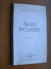 Gun Power by Mark Schorr - Paperback - Advance Galley - 1990 - from Scene of the Crime Books, IOBA (SKU: biblio11680)