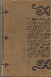 image of The One Hoss Shay With its Companion Poems How the Old Horse Won the Bet_The Broomstick Train