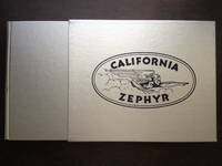 image of PORTRAIT OF A SILVER LADY: THE TRAIN THEY CALLED THE CALIFORNIA ZEPHYR