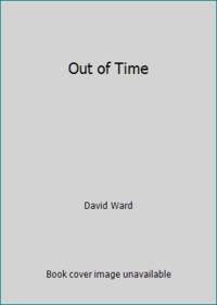 Out of Time by David Ward - 1994