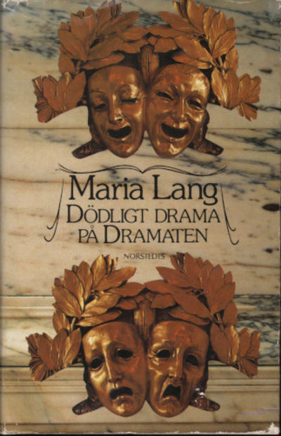 DÖDLIGT DRAMA PÅ DRAMATEN.