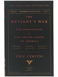 The Deviant's War: The Homosexual vs. The United States of America