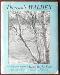 Thoreau's Walden: A Photograp[hic Register by Kane, Henry Bugbee - 1946