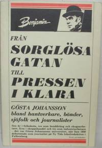 Från Sorglösa gatan till Pressen i Klara.