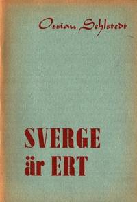 Sverge är ert.