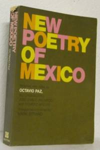 New Poetry of Mexico. Selected, with notes by…